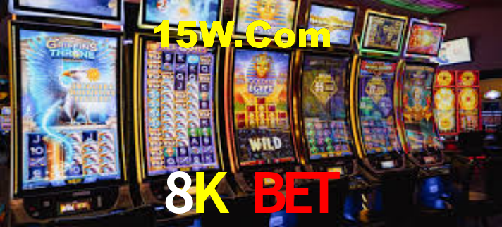 8K Bet